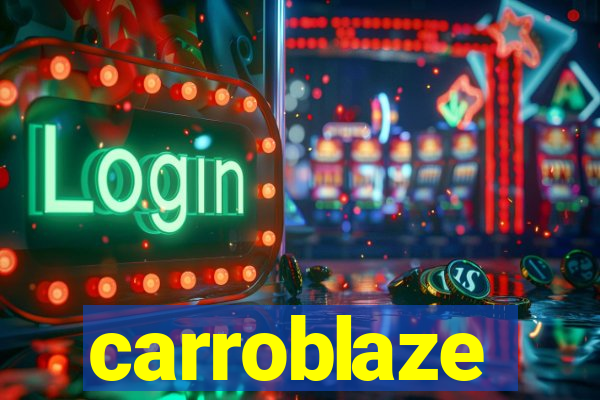 carroblaze