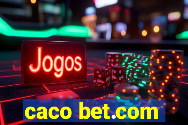 caco bet.com