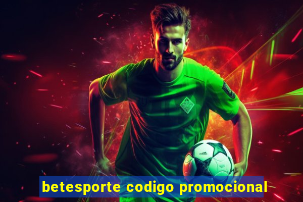 betesporte codigo promocional