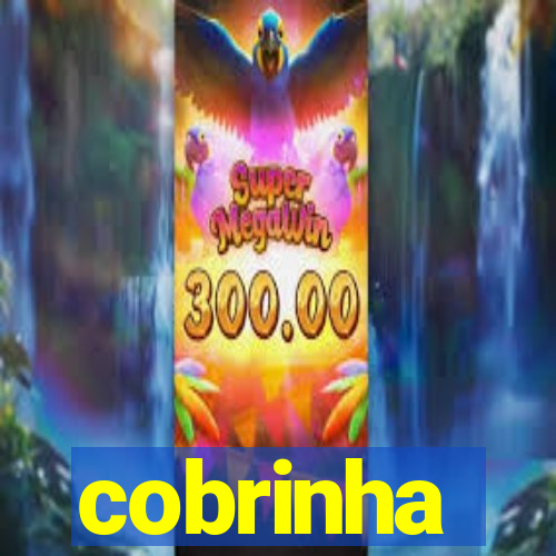 cobrinha