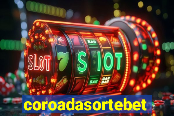 coroadasortebet.com