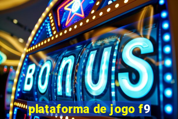 plataforma de jogo f9