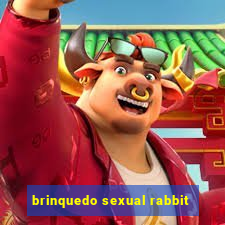 brinquedo sexual rabbit