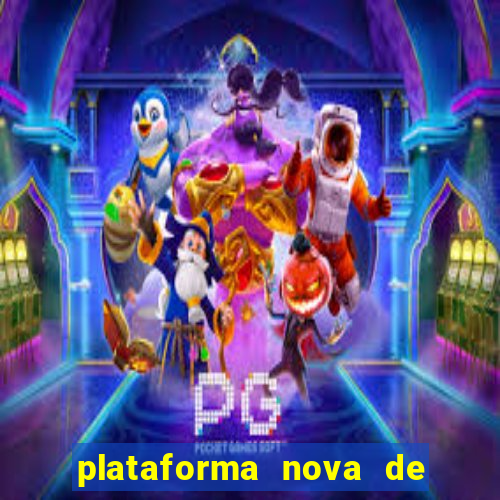 plataforma nova de jogos de aposta