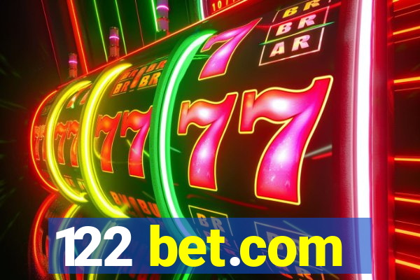 122 bet.com