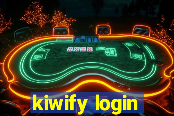 kiwify login