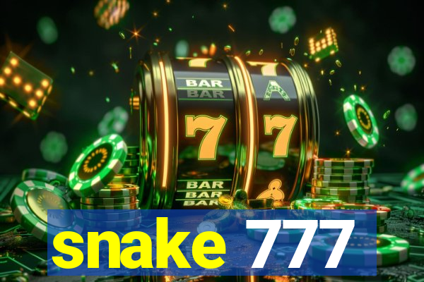 snake 777