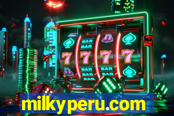 milkyperu.com