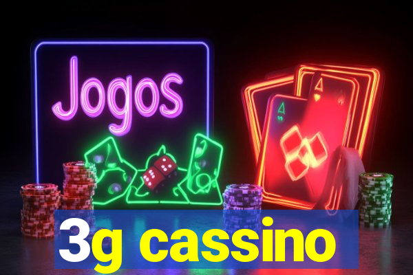 3g cassino