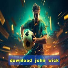 download john wick de volta ao jogo