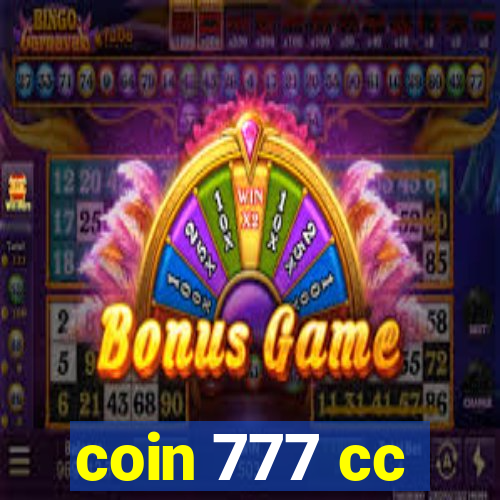 coin 777 cc