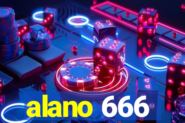 alano 666