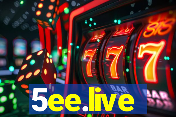 5ee.live