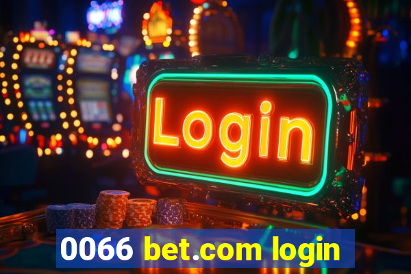 0066 bet.com login