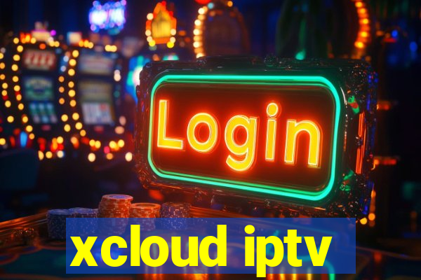 xcloud iptv