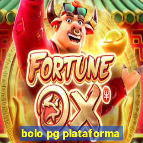 bolo pg plataforma