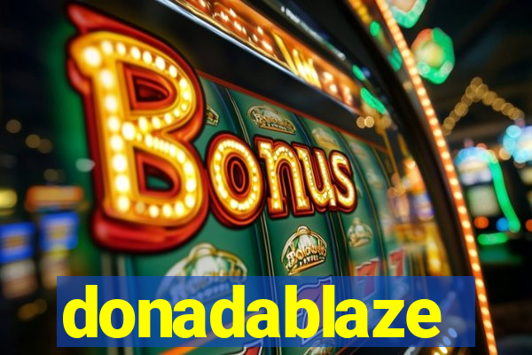 donadablaze