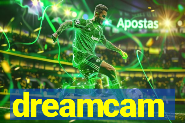 dreamcam