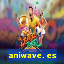 aniwave. es