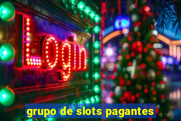 grupo de slots pagantes