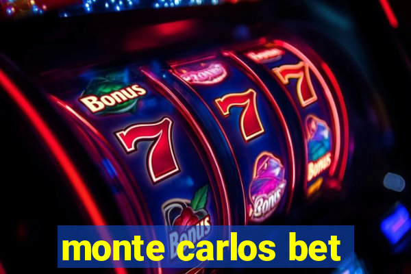 monte carlos bet