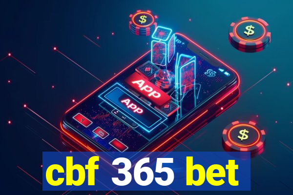 cbf 365 bet