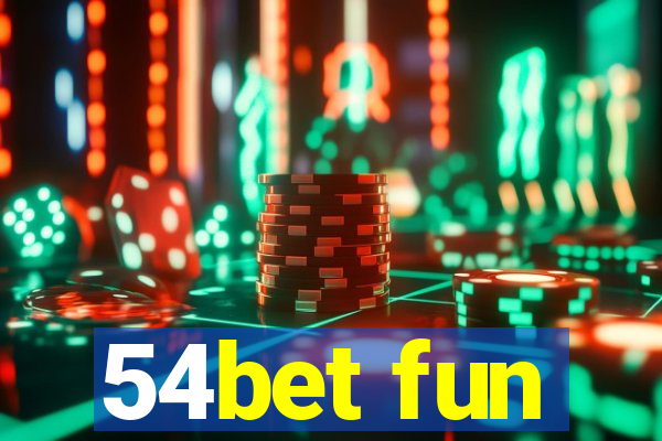 54bet fun