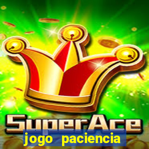 jogo paciencia spider haja paciencia