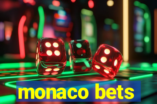 monaco bets