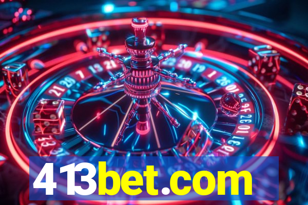 413bet.com