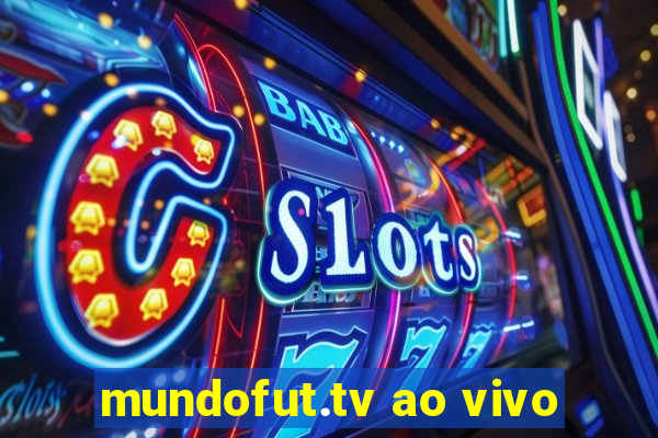 mundofut.tv ao vivo