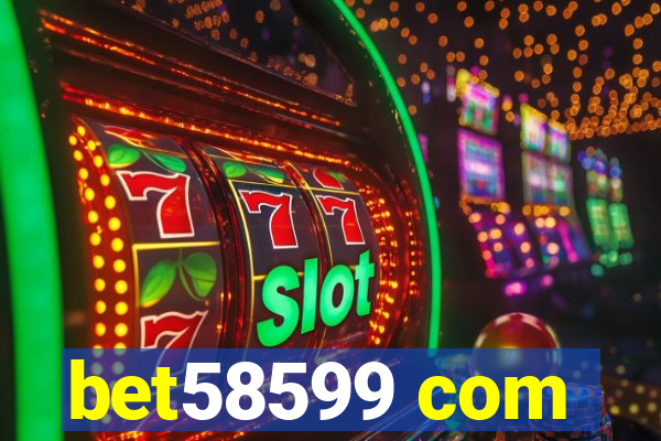 bet58599 com