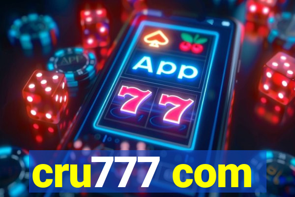 cru777 com