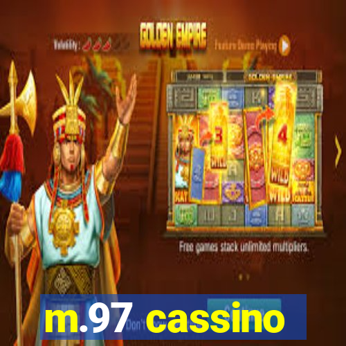 m.97 cassino