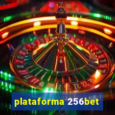 plataforma 256bet