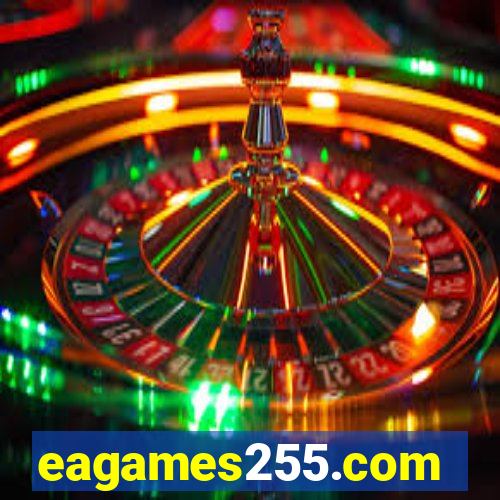 eagames255.com