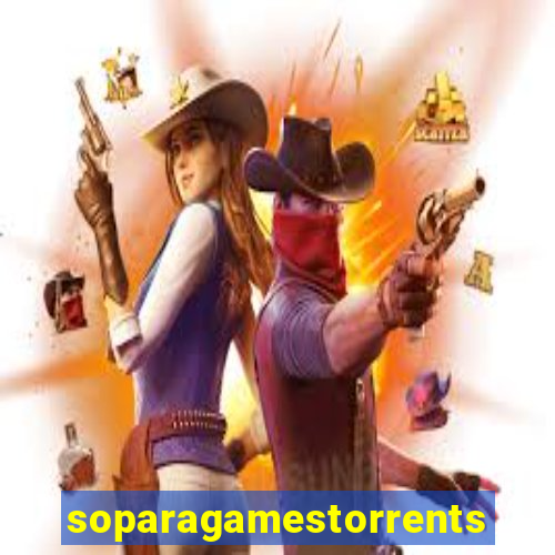 soparagamestorrents 2015 lista jogos para jtag rgh