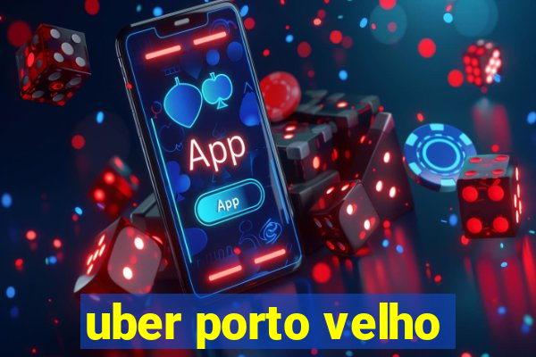 uber porto velho