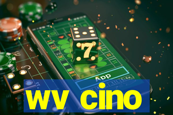 wv cino