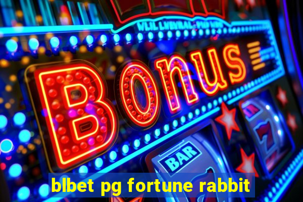 blbet pg fortune rabbit