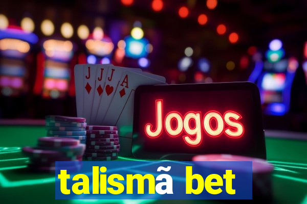 talismã bet