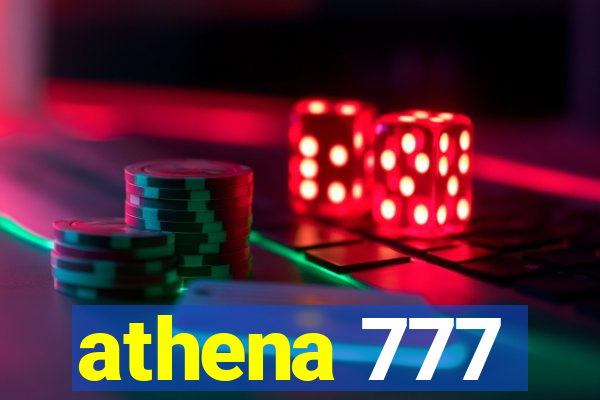 athena 777