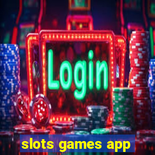 slots games app