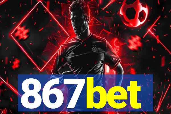 867bet