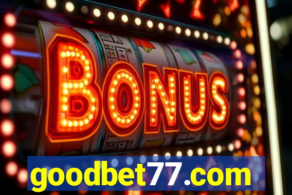 goodbet77.com