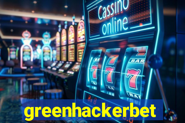 greenhackerbet