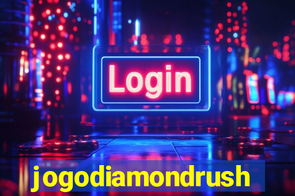 jogodiamondrush