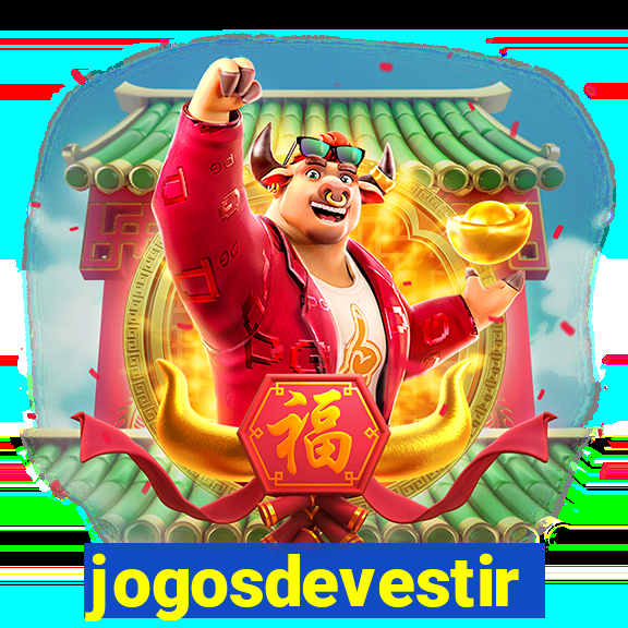 jogosdevestir