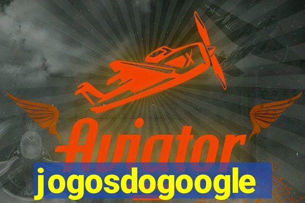 jogosdogoogle