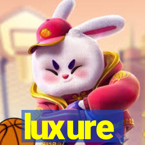 luxure